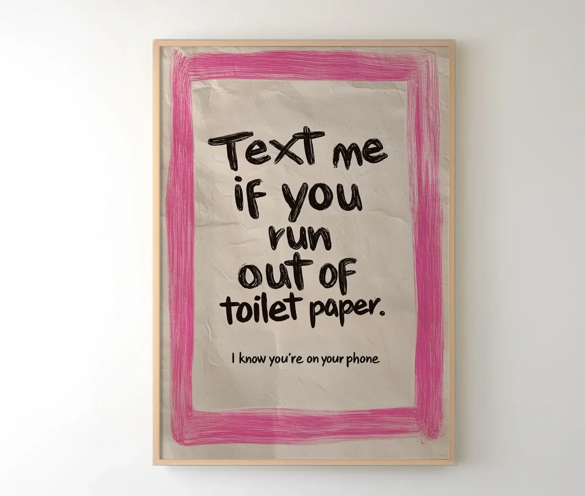 Text Me if You Run Out of Toilet Paper - Billede 3