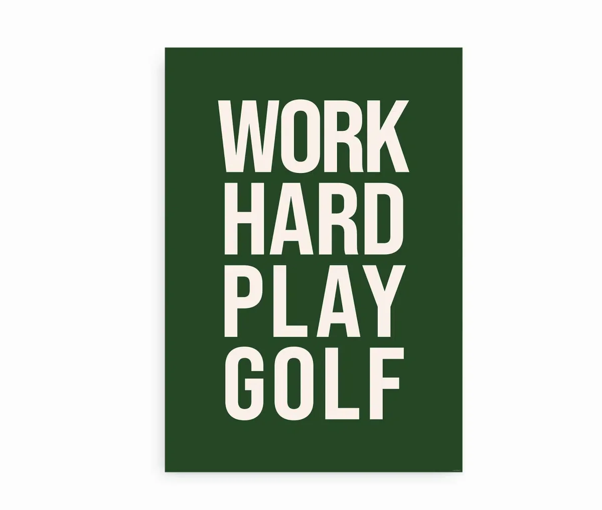 Work Hard Play Golf - Billede 2